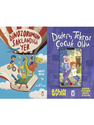 Timaş Çocuk Dinozorumun Saklandığı Yer (Mert Arık) ve Dedem Tekrar Çocuk Oldu (Salih Uyan)