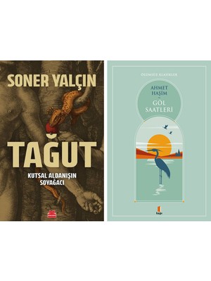 Kapı Yayınları Tağut - Kutsal Aldanışın Soyağacı + Göl Saatleri
