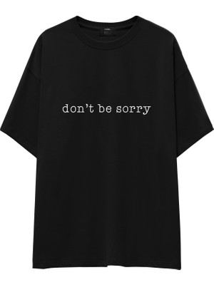 The Lucid Lab Don't Be Sorry Oversize Tişört - Siyah