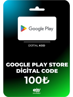 Opin Market Google Play Store Dijital Hediye Kodu 100TL