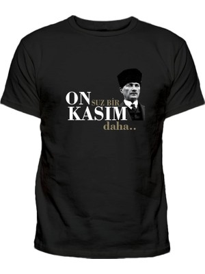 Efendioğlu Design On'suz Bir Kasım Daha Baskılı 10 Kasım Atatürk Baskılı Çocuk Tişört