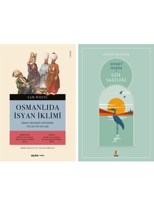 Kapı Yayınları Osmanlı'da Isyan Iklimi + Göl Saatleri