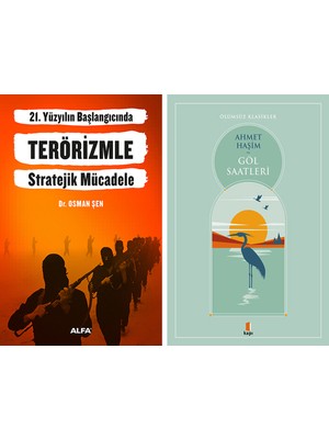 Kapı Yayınları 21. Yüzyılın Başlangıcında Terörizmle Stratejik Mücadele + Göl Saatleri