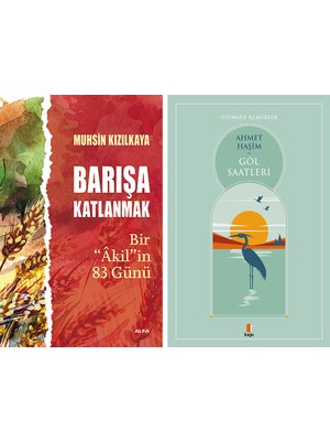 Kapı Yayınları Barışa Katlanmak + Göl Saatleri