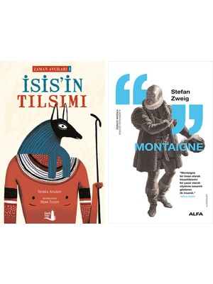 Alfa Yayınları Isis'in Tılsımı + Montaigne