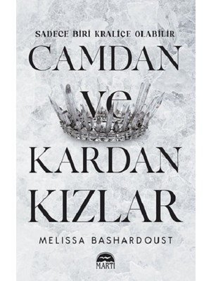 Martı Yayınları Camdan ve Kardan Kızlar