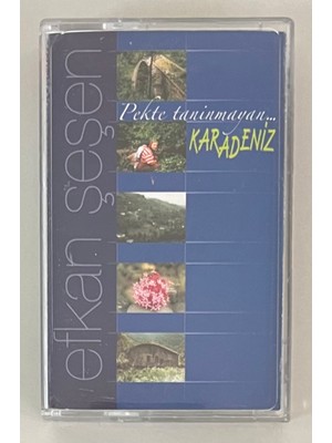 Seyhan Efkan Şeşen Pekte Tanınmayan Karadeniz Kaset (Orijinal Dönem Baskı Kaset)