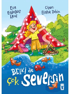 Timaş Çocuk Belki de Çok Seversin