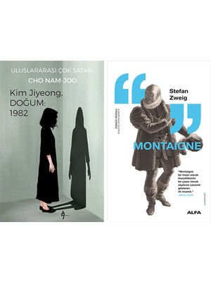Alfa Yayınları Kim Jiyeong, Doğum: 1982 + Montaigne