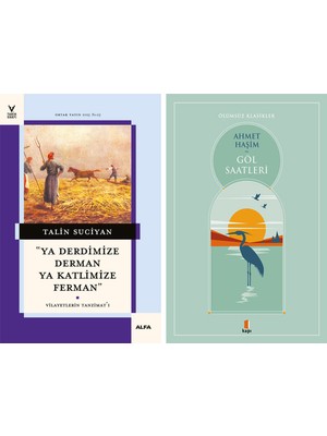 Kapı Yayınları 'ya Derdimize Derman Ya Katlimize Ferman'' + Göl Saatleri
