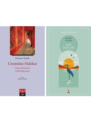 Kapı Yayınları Unutulan Hakikat - Dünya Dinlerinin Ortak Bakış Açısı + Göl Saatleri