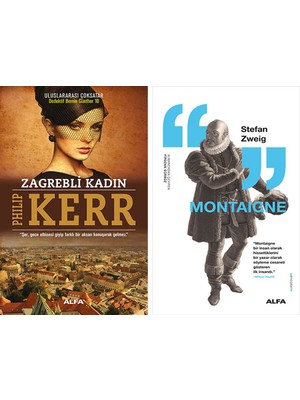 Alfa Yayınları Zagrebli Kadın + Montaigne