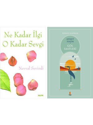 Kapı Yayınları Ne Kadar Ilgi O Kadar Sevgi + Göl Saatleri