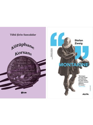 Alfa Yayınları Kütüphane Korsanı + Montaigne