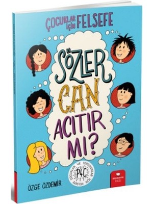 Redhouse Kidz Yayınları Sözler Can Acıtır Mı? - Çocuklar Için Felsefe