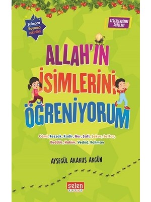 Selen Yayınevi Allah'ın Isimlerini Öğreniyorum (6 Kitap Takım)
