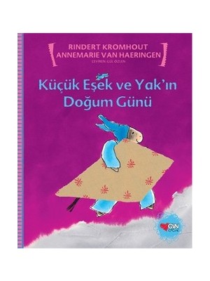 Can Çocuk Yayınları Küçük Eşek ve Yak’ın Doğum Günü