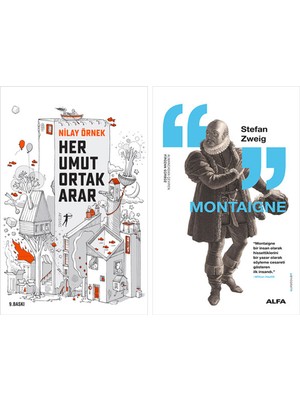 Alfa Yayınları Her Umut Ortak Arar + Montaigne