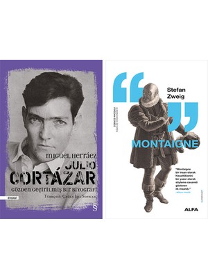 Alfa Yayınları Julio Cortázar: Gözden Geçirilmiş Bir Biyografi (Ciltli) + Montaigne