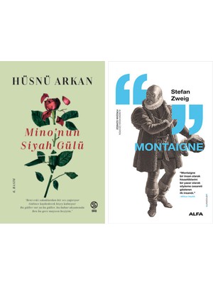 Alfa Yayınları Mino’nun Siyah Gülü + Montaigne