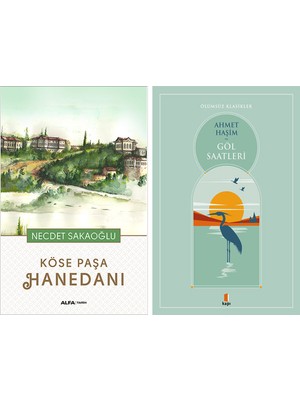 Kapı Yayınları Köse Paşa Hanedanı + Göl Saatleri