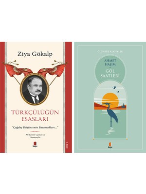 Kapı Yayınları Türkçülüğün Esasları + Göl Saatleri