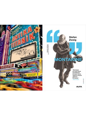 Alfa Yayınları Antika Titanik + Montaigne