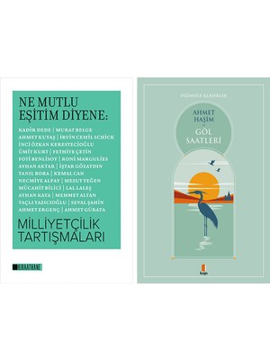 Kapı Yayınları Ne Mutlu Eşitim Diyene : Milliyetçilik Tartışmaları + Göl Saatleri