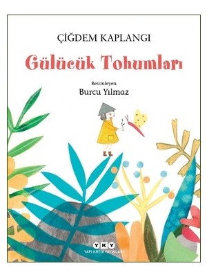 Yapı Kredi Yayınları Gülücük Tohumları
