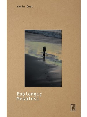 Ketebe Yayınları Başlangıç Mesafesi