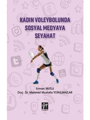 Gazi Kitabevi Kadın Voleybolunda Sosyal Medyaya Seyahat