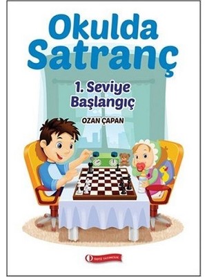 ODTÜ Geliştirme Vakfı Yayıncılık Okulda Satranç 1. Seviye - Başlangıç