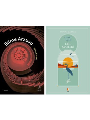 Kapı Yayınları Bilme Arzusu + Göl Saatleri