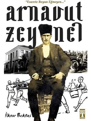Genç Timaş Arnavut Zeynel