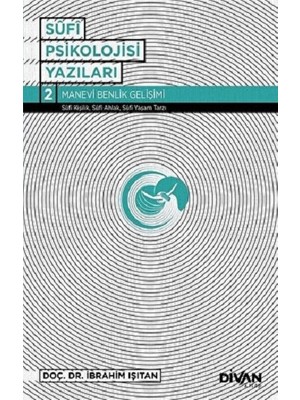Divan Kitap Sufi Psikolojisi Yazıları 2