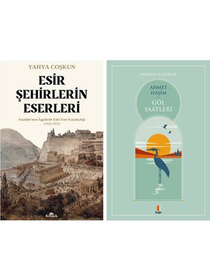 Kapı Yayınları Esir Şehirlerin Eserleri + Göl Saatleri