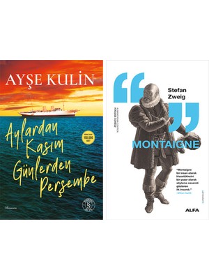 Alfa Yayınları Aylardan Kasım Günlerden Perşembe + Montaigne
