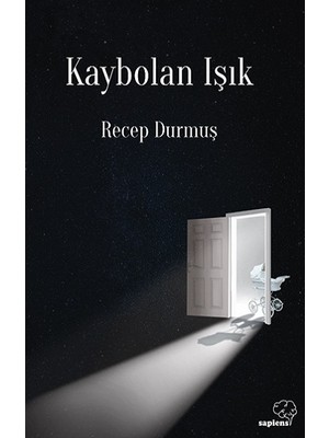 Sapiens Yayınları Kaybolan Işık