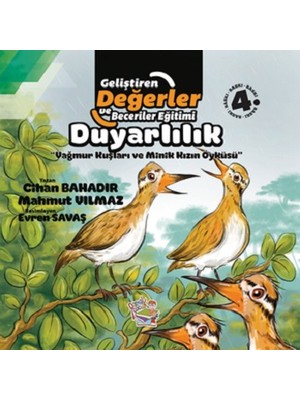 Parmak Çocuk Yayınları Duyarlılık - Yağmur Kuşları ve Minik Kızın Öyküsü