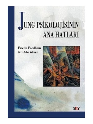 Say Yayınları Jung Psikolojisinin Ana Hatları