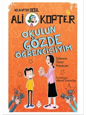 Uğurböceği Yayınları Ali Kopter 2 - Okulun Gözde Öğrencisiyim