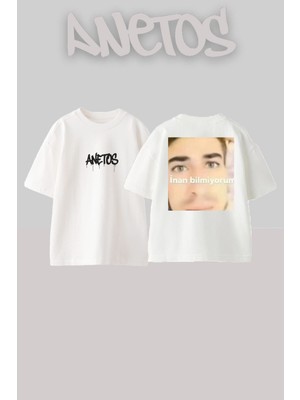 Anetos Inan Bilmiyorum Tasarım Sırt Baskılı Pamuk Beyaz Oversize T-Shirt