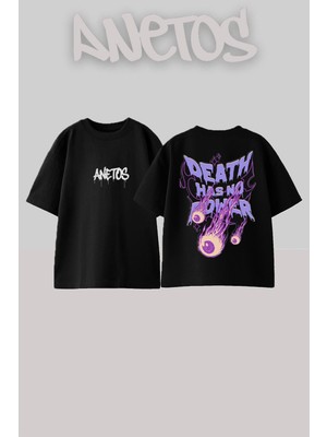 Anetos Death Has No Power Tasarım Sırt Baskılı Pamuk Siyah Oversize T-Shirt