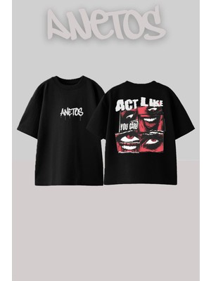 Anetos Act Like Tasarım Sırt Baskılı Pamuk Siyah Oversize T-Shirt