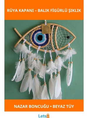 Letsii Balık Figürlü Nazar Boncuğu Rüya Kapanı Dream Catcher