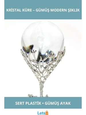Letsii Gümüş Renkli Zarif Tasarıma Sahip Dekoratif Kristal Küre