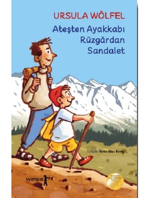 Uyurgezer Kitap Ateşten Ayakkabı Rüzgardan Sandalet