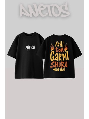 Anetos Abhi Toh Garmı Tasarım Sırt Baskılı Pamuk Siyah Oversize T-Shirt
