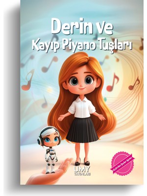 UMY Yayınları Derin ve Kayıp Piyano Tuşları - Kaybolan Şeyler Ajansı - Çocuk Kitabı