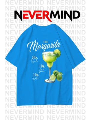 Nevermind The Margarita Baskılı Oversize Tişört - %100 Pamuk Unisex